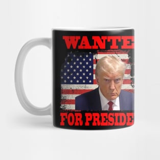 Wanted For President Pro Trump 2024 Mug